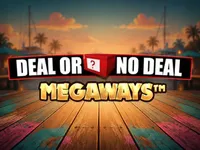 Play Deal or no Deal Megaways slot